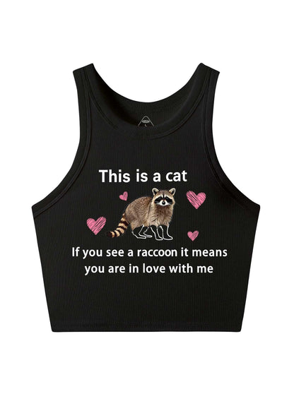 If You See A Raccoon Y2K Crop Tank Top Cherrykitten