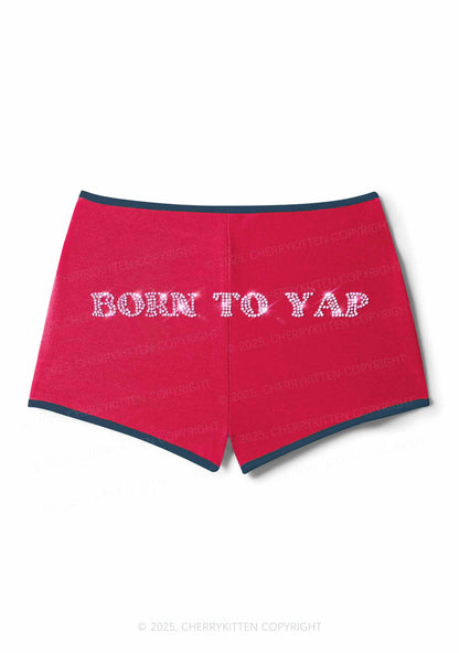 Rhinestone Born To Yap Y2K Booty Shorts Cherrykitten