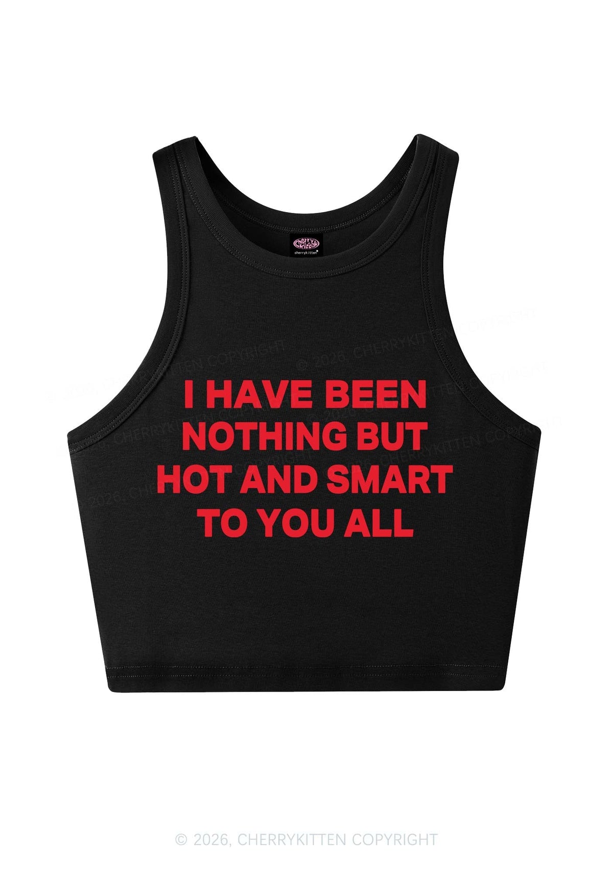 I Have Been Hot And Smart Y2K Crop Tank Top Cherrykitten