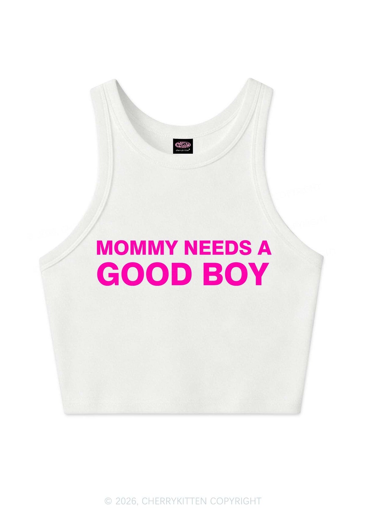Mommy Needs A Good Boy Y2K Crop Tank Top Cherrykitten