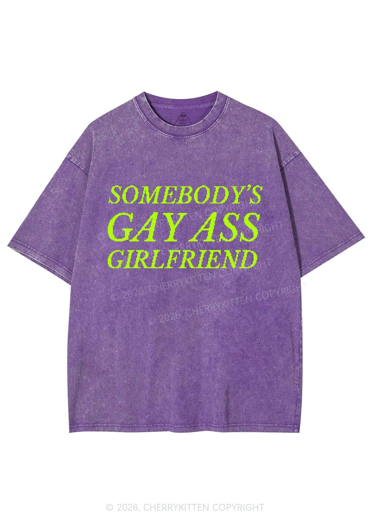 Somebodys Gay Axx Girlfriend Pride Y2K Shirts Washed Tee Cherrykitten