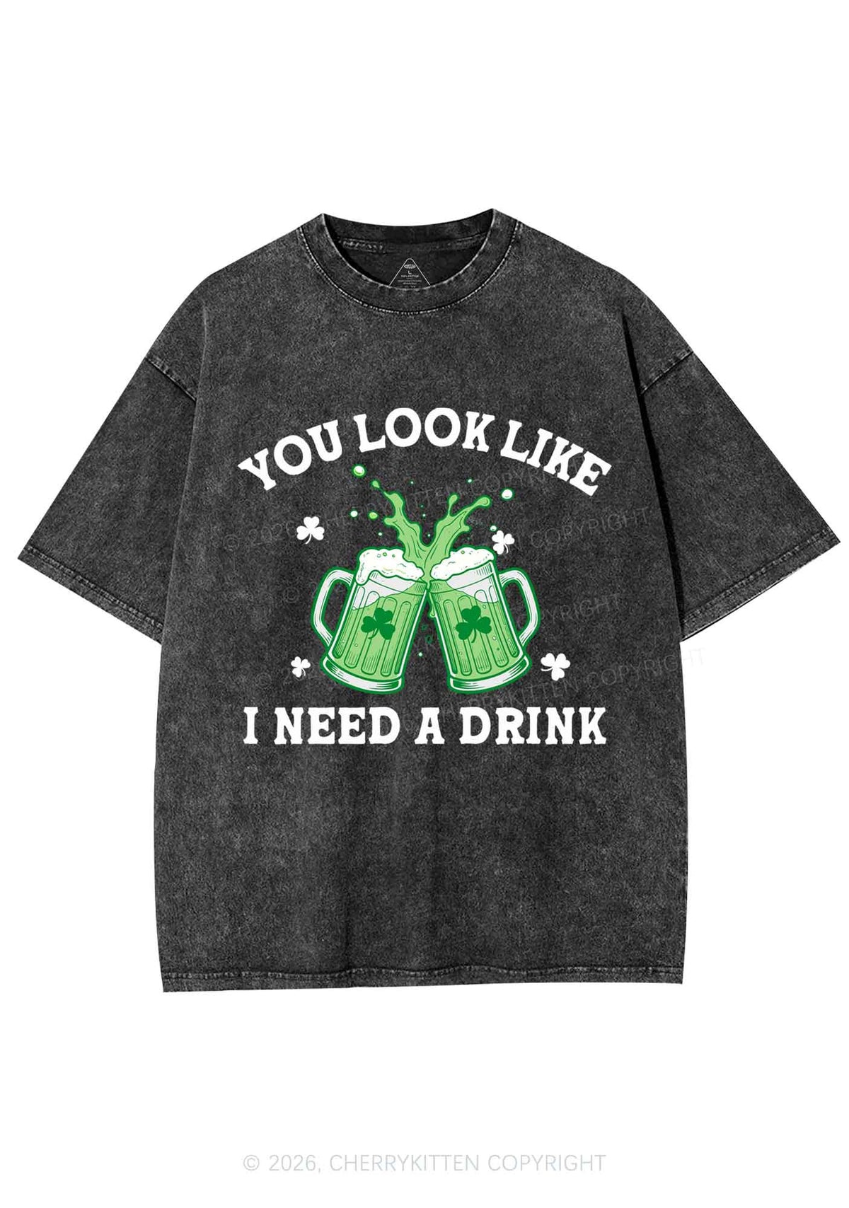 I Need A Drink St Patricks Y2K Shirts Washed Tee Cherrykitten