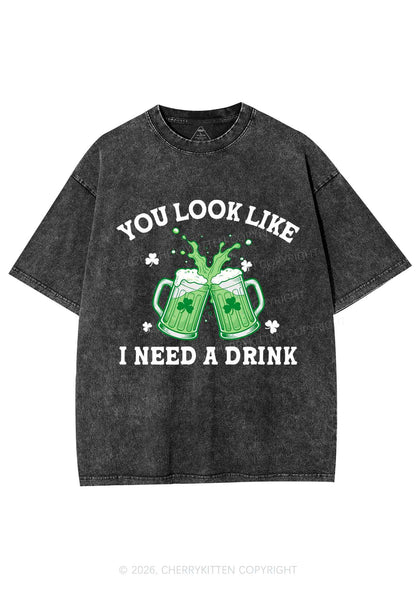 I Need A Drink St Patricks Y2K Shirts Washed Tee Cherrykitten