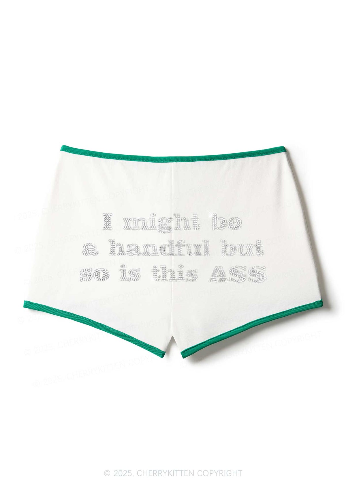 Rhinestone I Might Be Handful Y2K Booty Shorts Cherrykitten