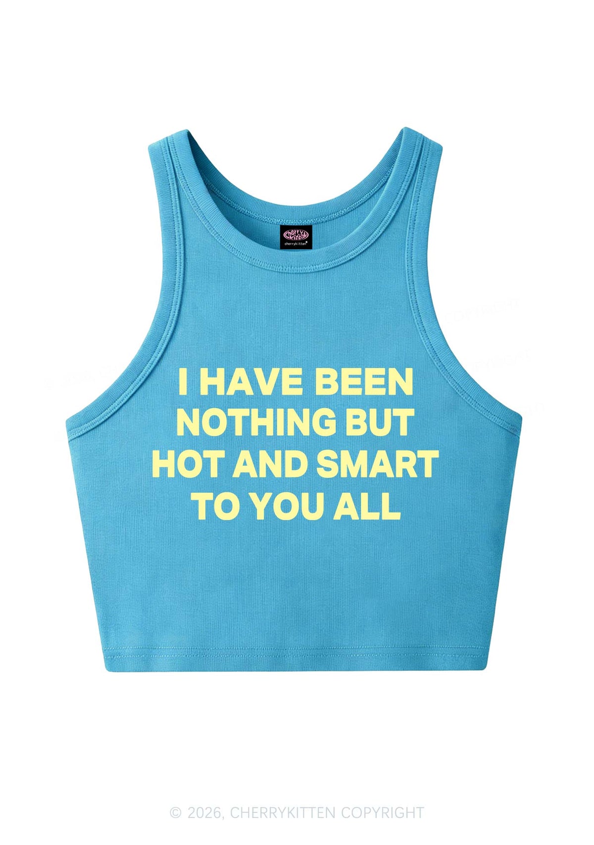 I Have Been Hot And Smart Y2K Crop Tank Top Cherrykitten