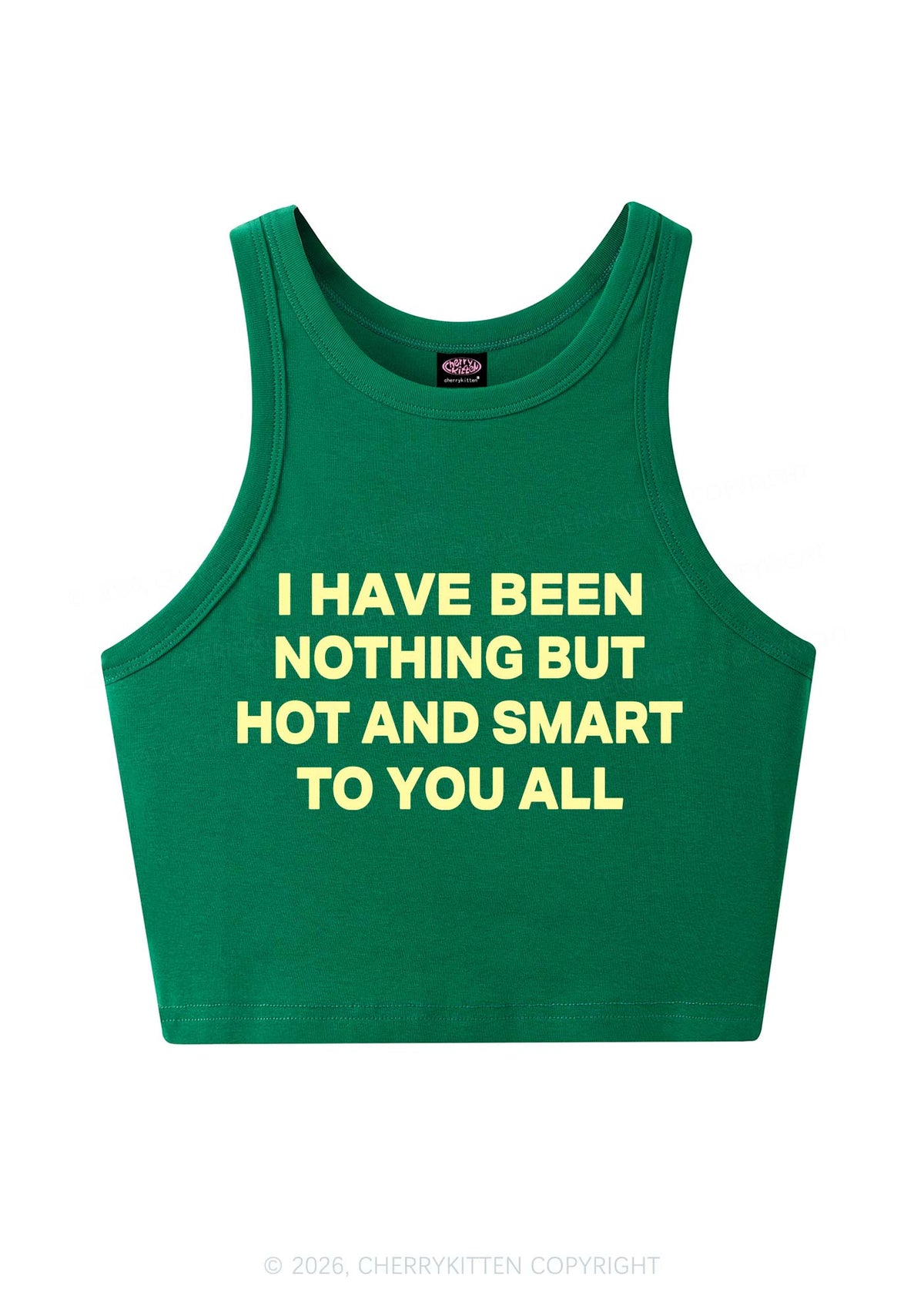 I Have Been Hot And Smart Y2K Crop Tank Top Cherrykitten