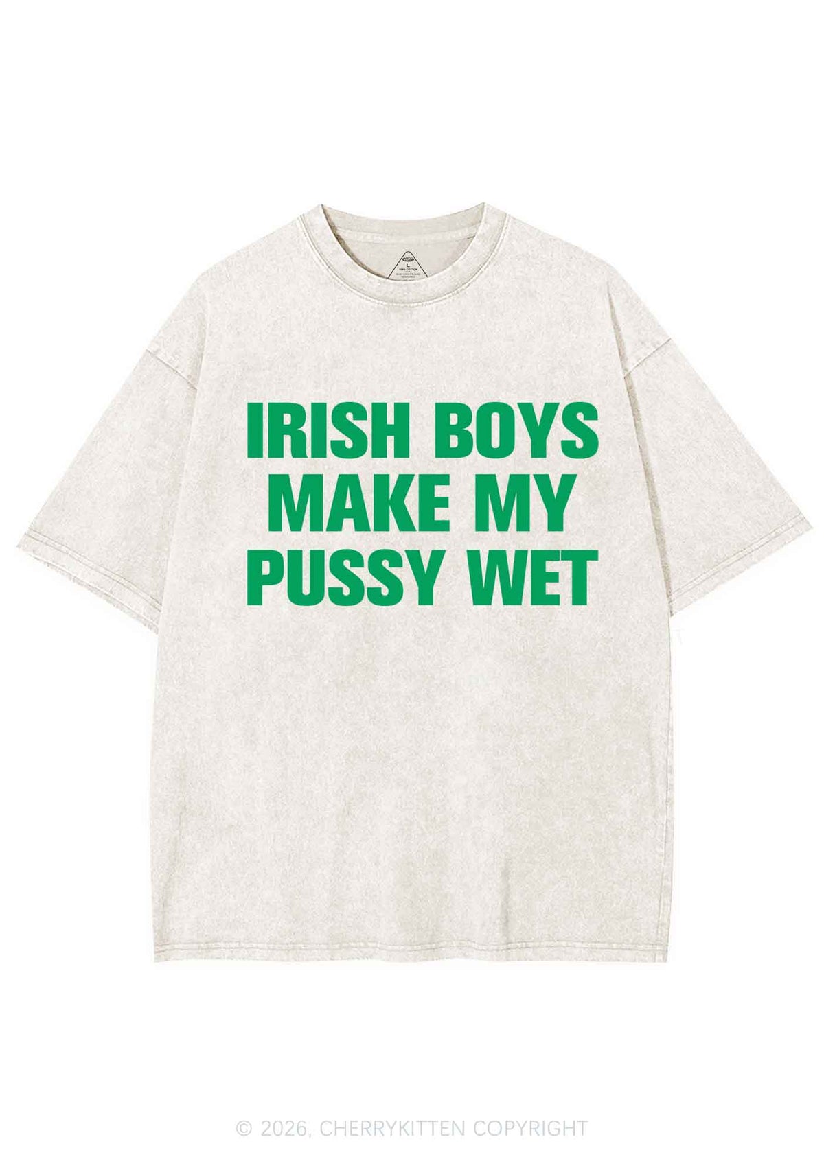 Irish Boys Make My Puxxy Wet St Patricks Y2K Shirts Washed Tee Cherrykitten