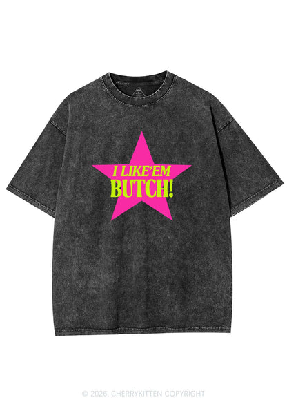 I Like Butch Pride Y2K Shirts Washed Tee Cherrykitten