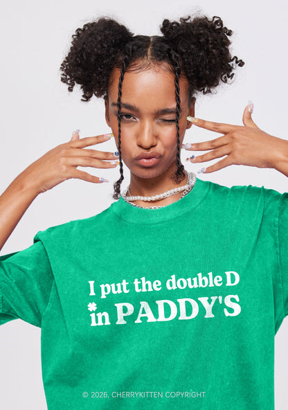 Put Double D In Paddys St Patricks Y2K Shirts Washed Tee Cherrykitten