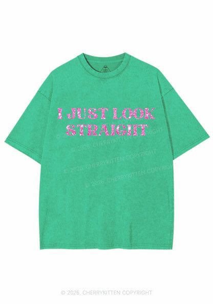 Glitter I Just Look Straight Y2K Shirts Washed Tee Cherrykitten