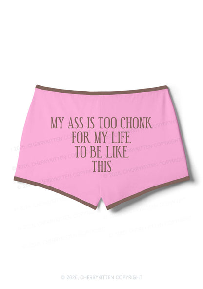 My Axx Is Too Chonk Y2K Booty Shorts Cherrykitten
