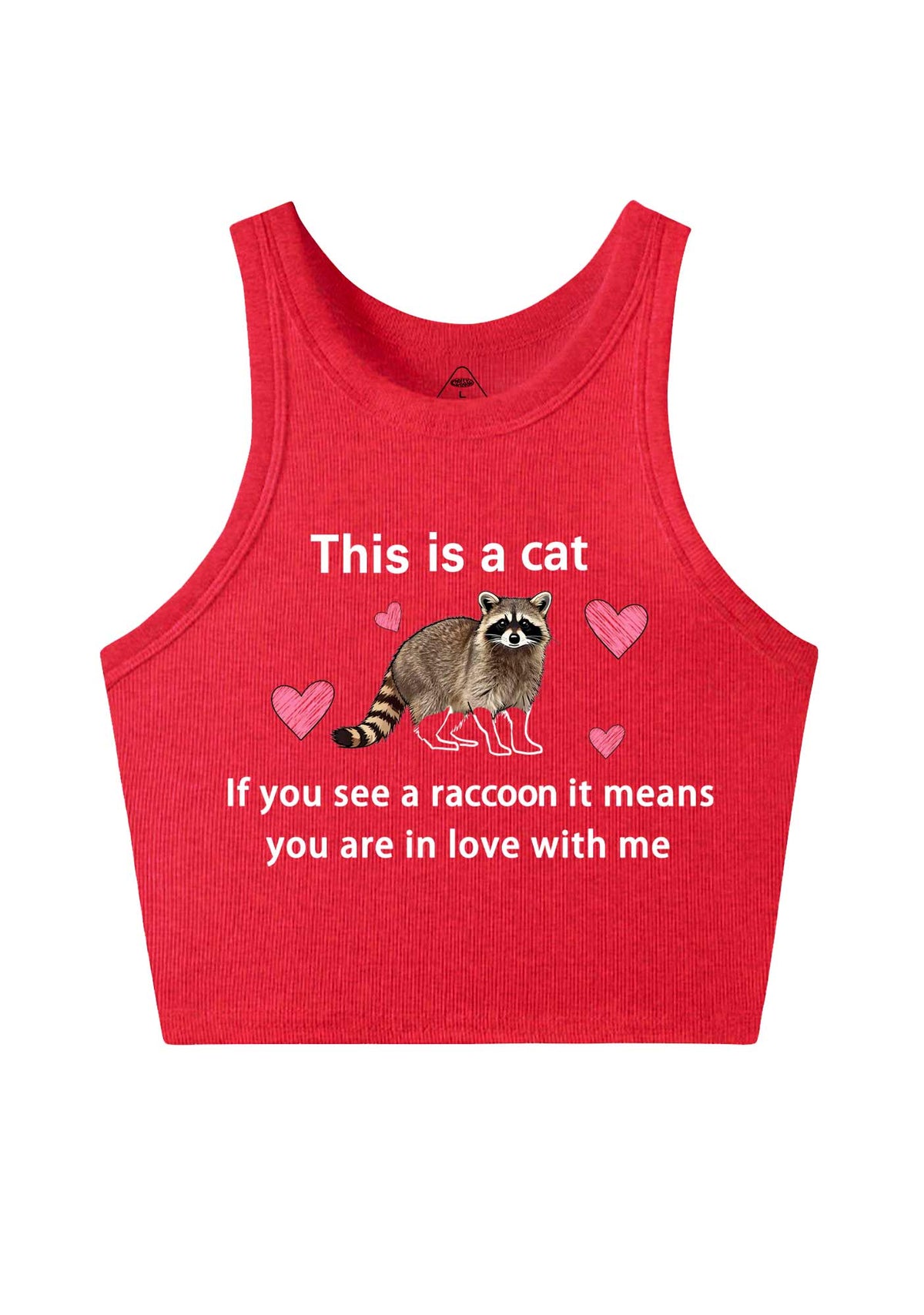If You See A Raccoon Y2K Crop Tank Top Cherrykitten