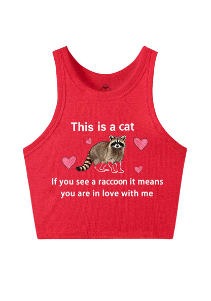 If You See A Raccoon Y2K Crop Tank Top Cherrykitten