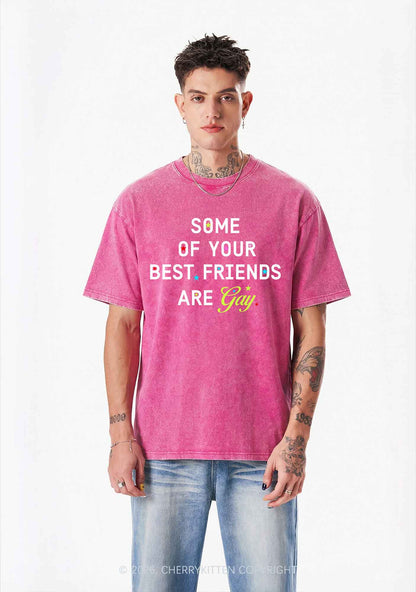 Your Best Friends Are Gay Pride Y2K Shirts Washed Tee Cherrykitten