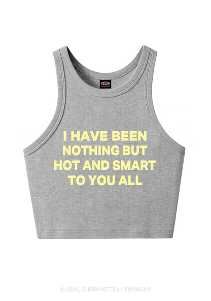 I Have Been Hot And Smart Y2K Crop Tank Top Cherrykitten