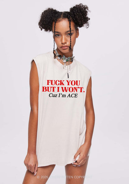 Fxxk You Cuz Im Ace Pride Y2K Washed Muscle Tank Cherrykitten