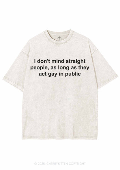 Act Gay In Public Pride Y2K Shirts Washed Tee Cherrykitten