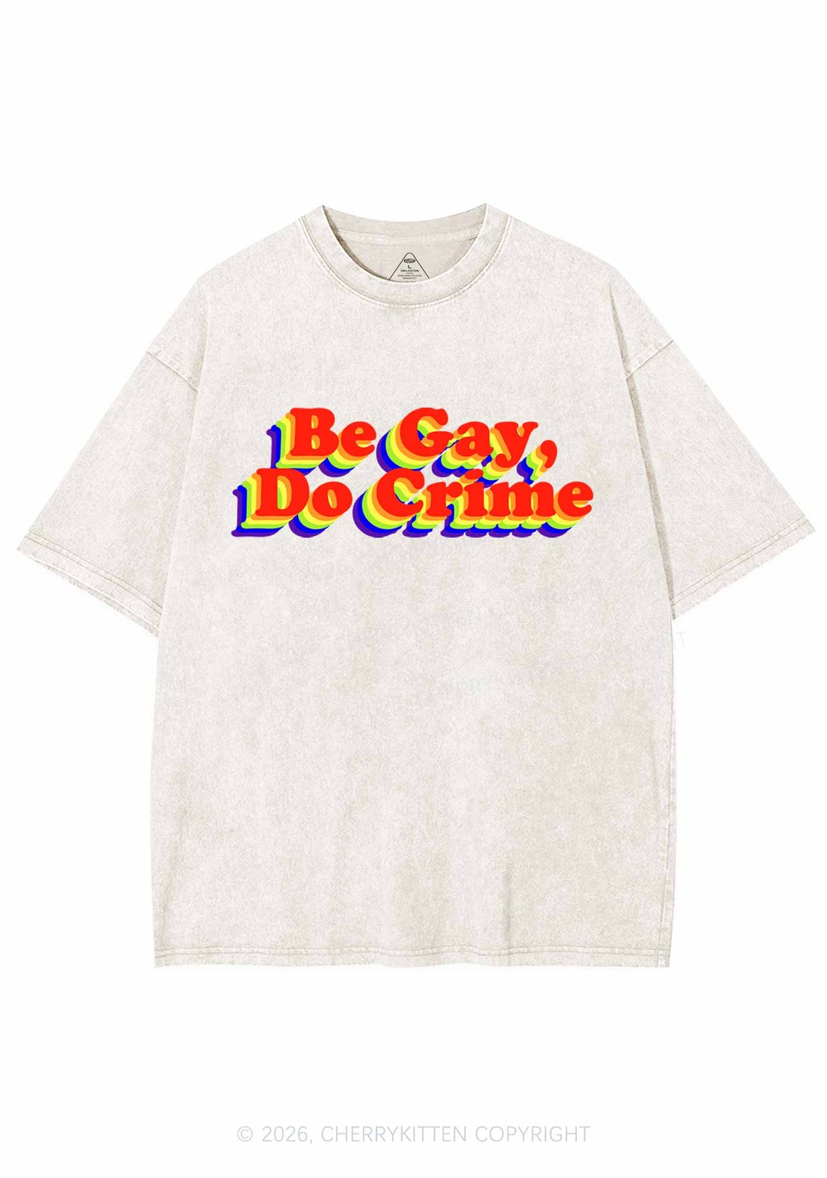 Be Gay Do Crxme Y2K Shirts Washed Tee Cherrykitten