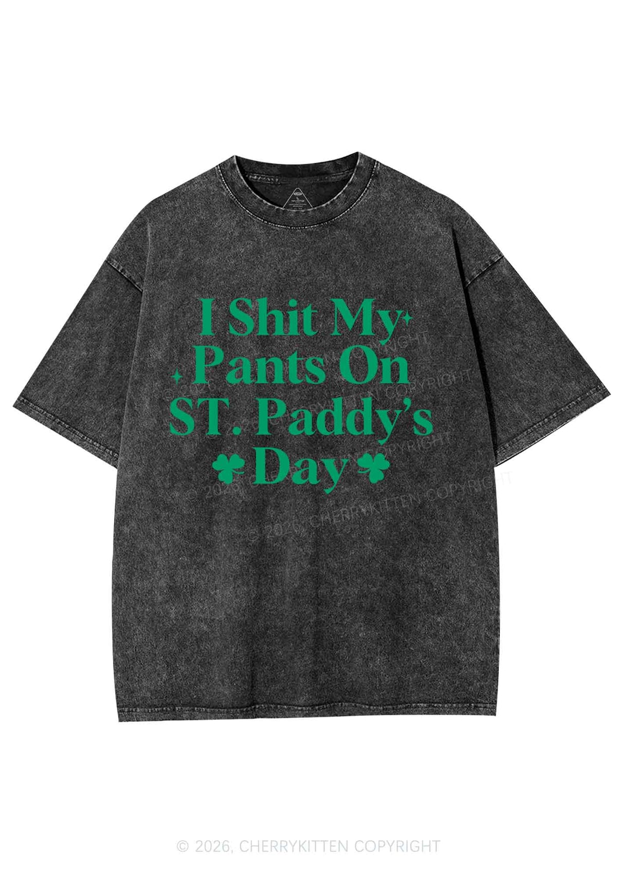 I Shxt My Pants St Patricks Y2K Shirts Washed Tee Cherrykitten
