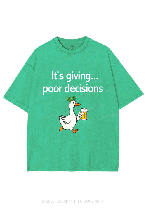 Its Giving Poor Decisions St Patricks Y2K Shirts Washed Tee Cherrykitten